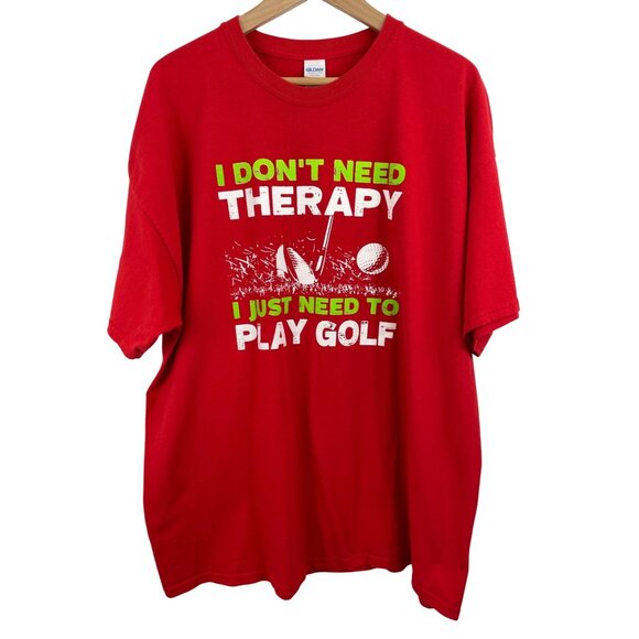 Gildan Other - I don't need therapy, I just need to play golf Red T-shirt Mens Size 2XL